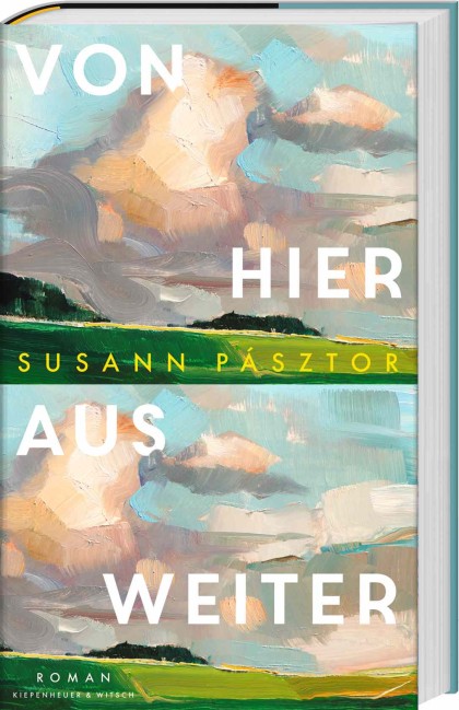 "Von hier aus weiter" von Susann Pásztor