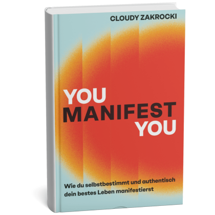 YOU MANIFEST YOU